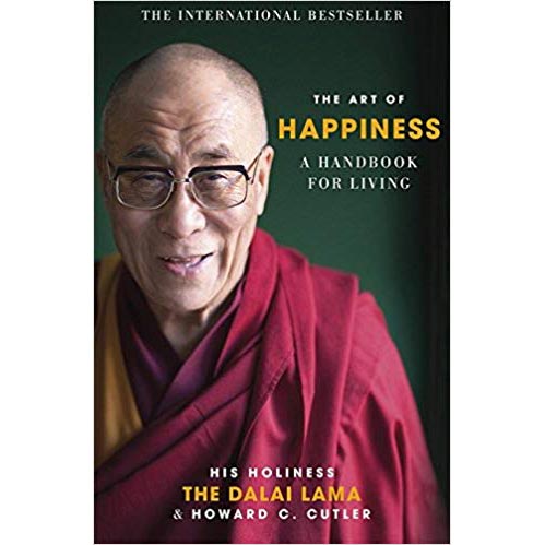 The Art of Happiness: A Handbook for Living | Max Kirsten