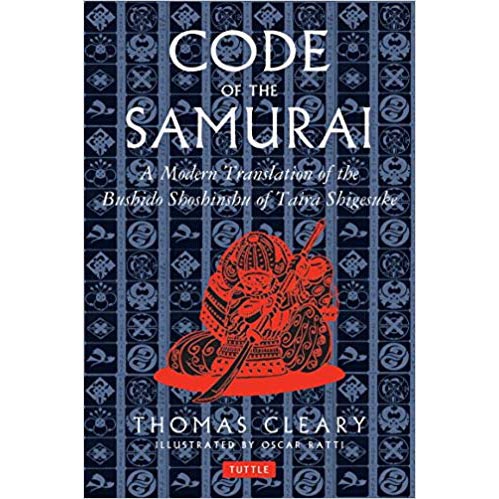 Featured image for “The Code of the Samurai: A Modern Translation of the Bushido Shoshinshu of Taira Shigesuke”