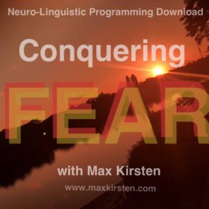 Conquering Fear NLP Download